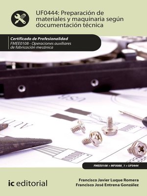 cover image of Preparación de materiales y maquinaria según documentación técnica. FMEE0108